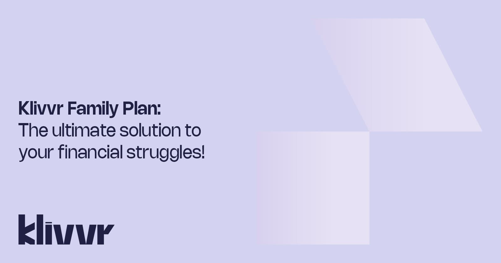 Klivvr Go-Plus: The ultimate solution to your financial struggles!